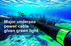 Official government editorial illustration of an undersea electricity cable announcing Sea Link approval; not a documentary photograph of installed infrastructure.